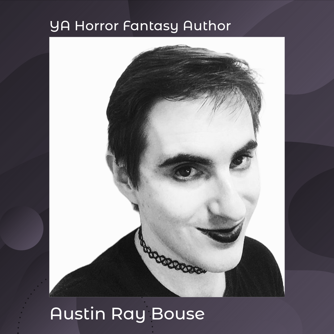 Ray Bouse Interview– Austin Ray Bouse — Creatively Musing