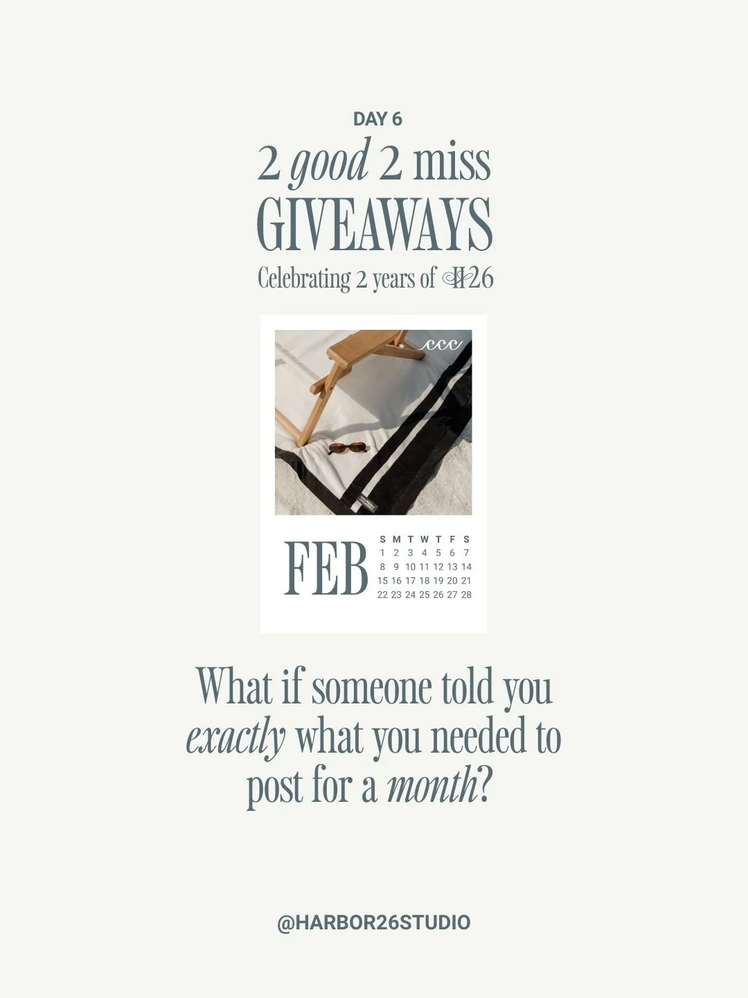 🎉 Day 6 of 7: We&rsquo;re counting down 2 years of Harbor 26 Studio with a week of giveaways!!
&nbsp;
Today&rsquo;s giveaway:&nbsp;
A custom content calendar for a month&rsquo;s worth of content, specific to your business. Because knowing what to po