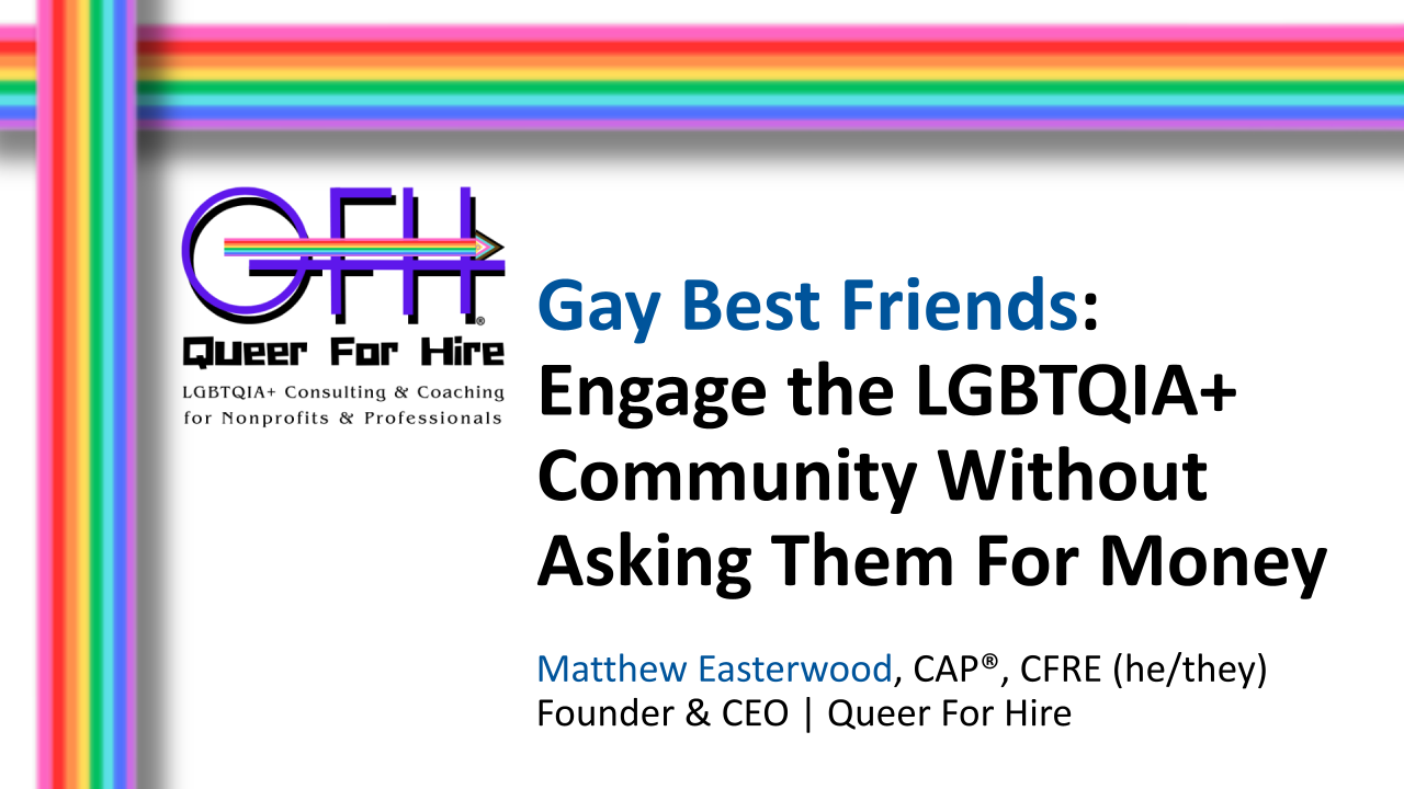 Queer For Hire_Gay Best Friends_Video Class.pptx.png