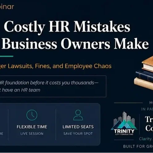 HR Done Right: The 5 Costly HR Mistakes Small Business Owners Make (virtual)