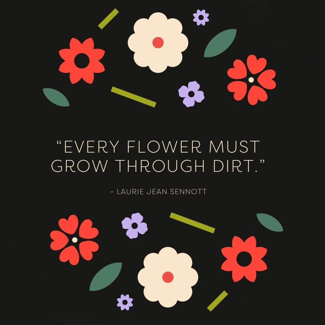 &ldquo;Every flower must grow through dirt.&rdquo; - Laurie Jean Sennott

#519 #519creatives #519businessowners #ontariosmallbusiness #smallbusinessontario #ruralontario #ruralontariobusiness