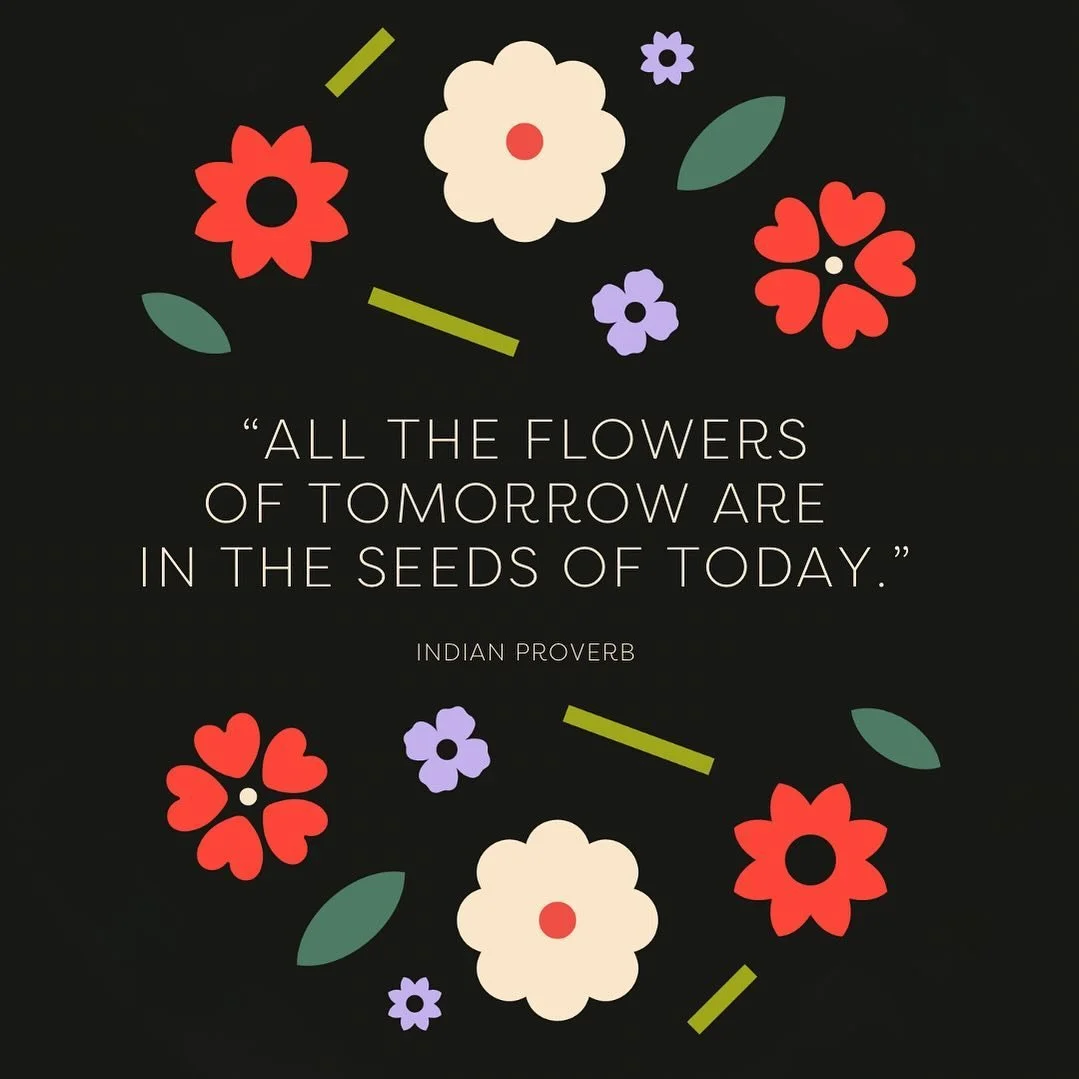 &ldquo;All the flowers of tomorrow are in the seeds of today.&rdquo; - Indian Proverb

#homegrowngathering #519 #519businesowners #519creatives #smallbusinessontario #ontariosmallbusiness