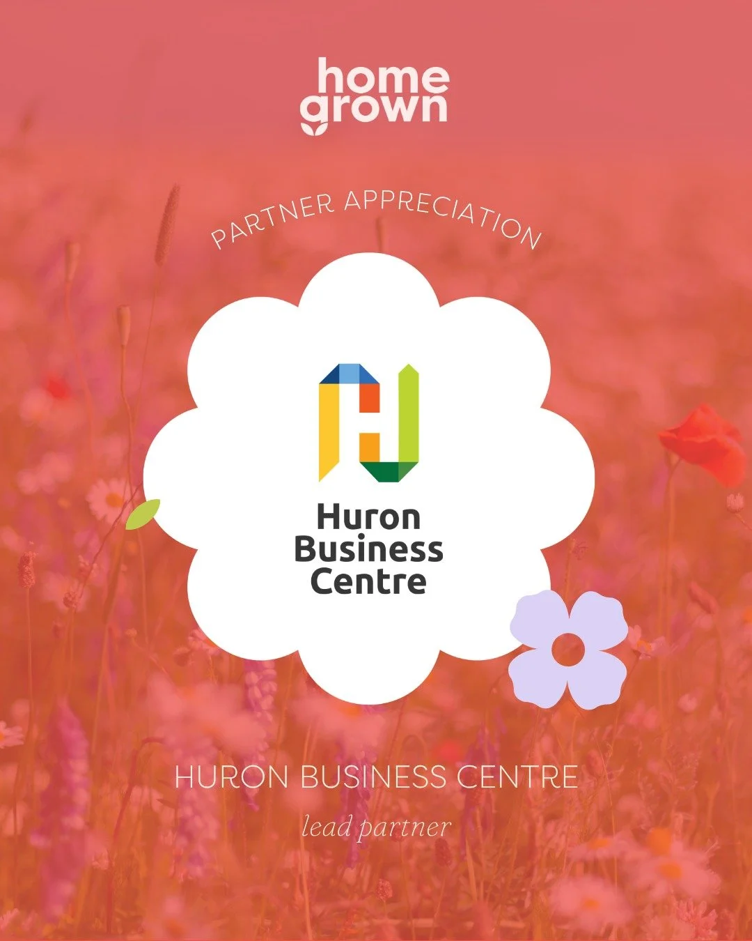 ✿ PARTNER APPRECIATION POST ✿

We&rsquo;re proud to have Huron Business Centre on board as Lead Partner for Homegrown 2026! This supportive team has been part of Homegrown since the first event in 2024.

Huron Business Centre, part of the County of H