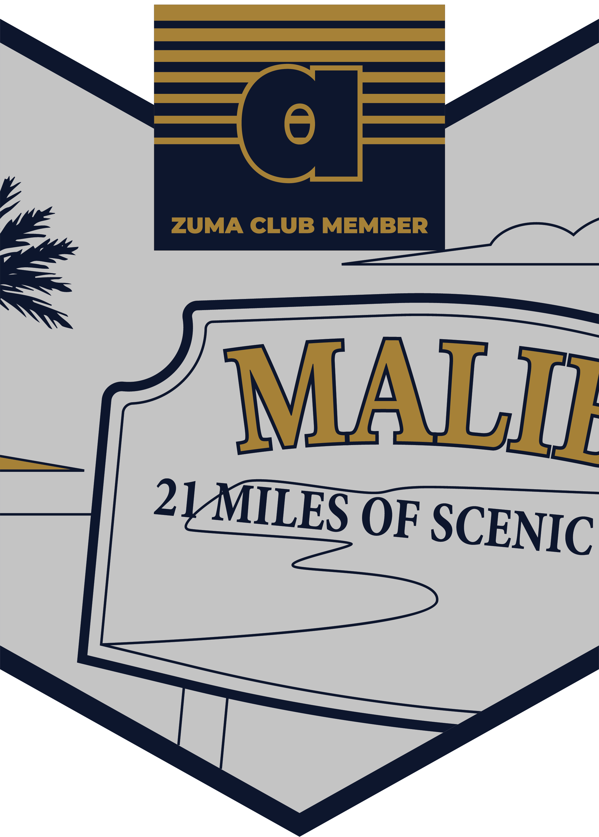 Medal A. The Malibu sign reading 21 Miles of Scenic Beauty, above a coastline outline.