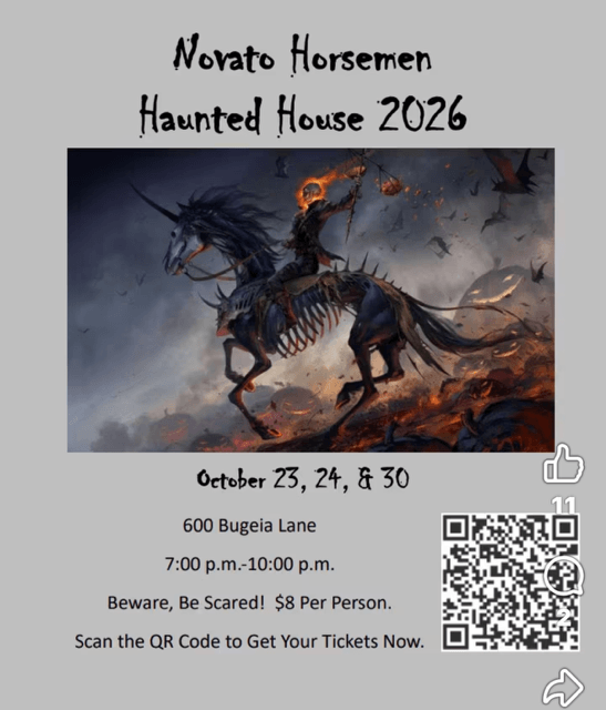 Event poster for Novato Horsemen Haunted House 2026, featuring a dark fantasy scene of a skeleton riding a flaming, skeletal horse through a fiery, smoky background. Dates October 23-30, location 600 Bugeia Lane, 7:00-10:00 p.m., $8 per person, with a QR code to buy tickets.