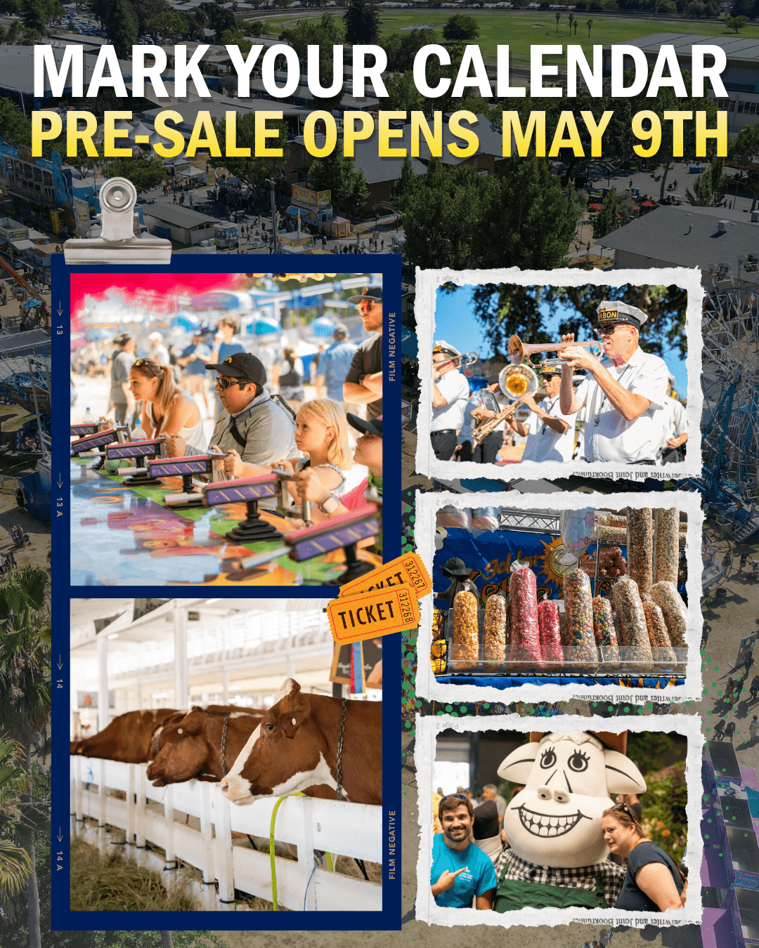Photo collage of a fair or carnival. The background shows an aerial view of the fairground. The top of the image encourages marking your calendar for a pre-sale opening on May 9th. Four smaller photos feature children playing a game, a band playing music, cotton candy, and a person in a cow costume at the event.