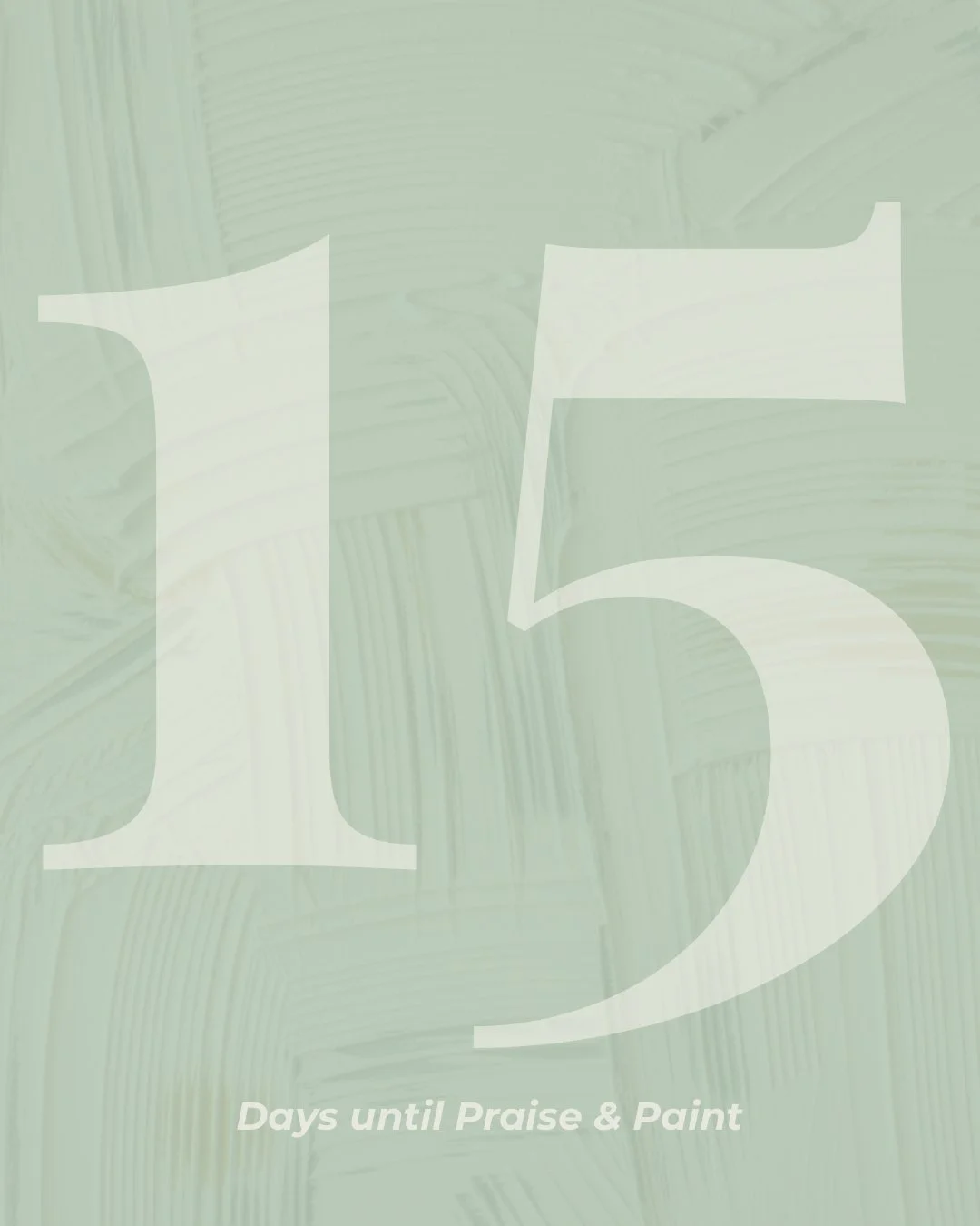 15 days. 🎨
 
Praise &amp; Paint: Created in His Image is April 18th.
 
This month's theme is Chosen.
And that's exactly what we're going to paint.
 
What does it feel like to believe
you were made in the image of God &mdash;
on purpose, for a purpos