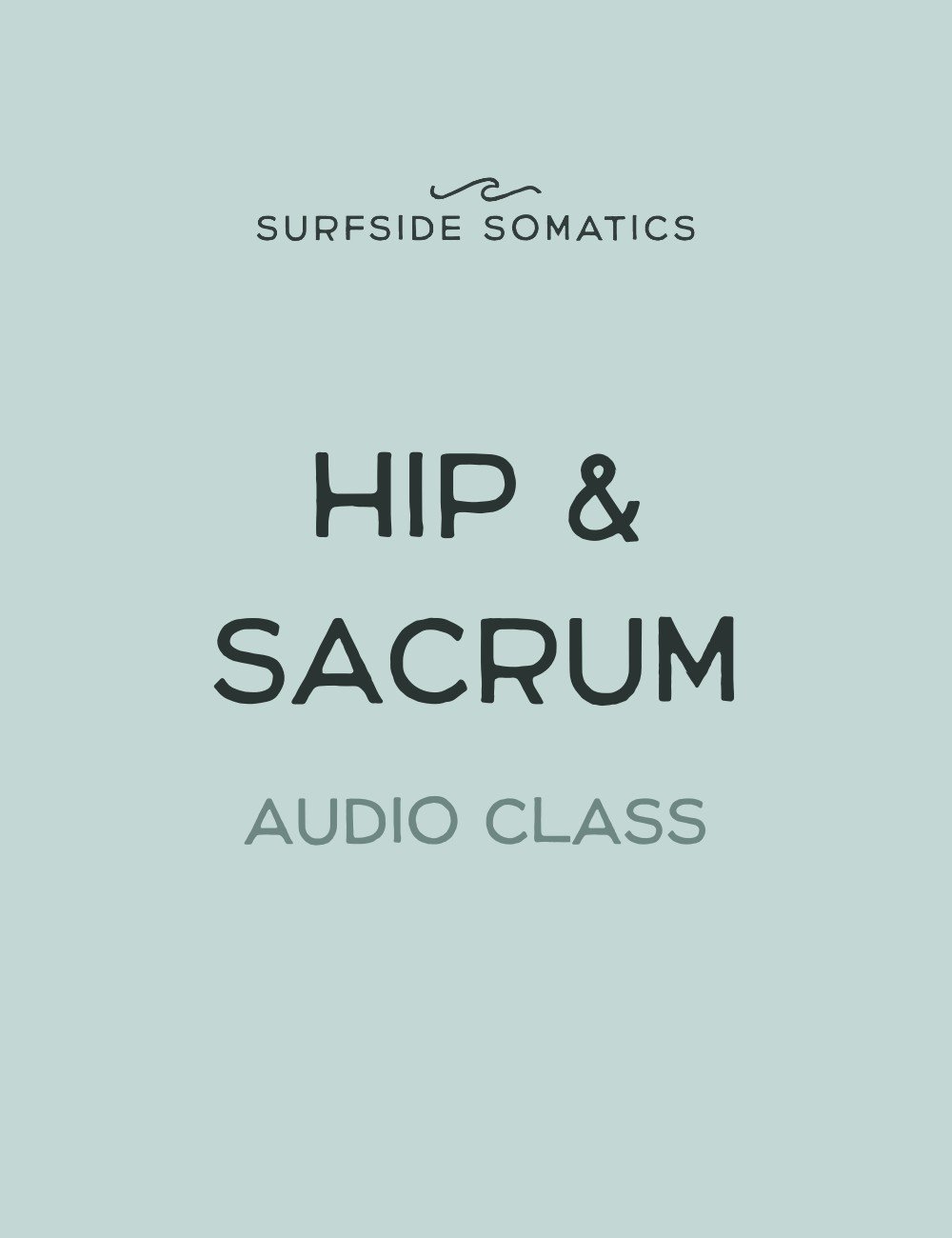 Hip-Sacrum-Somatic-Audio-Class.jpg