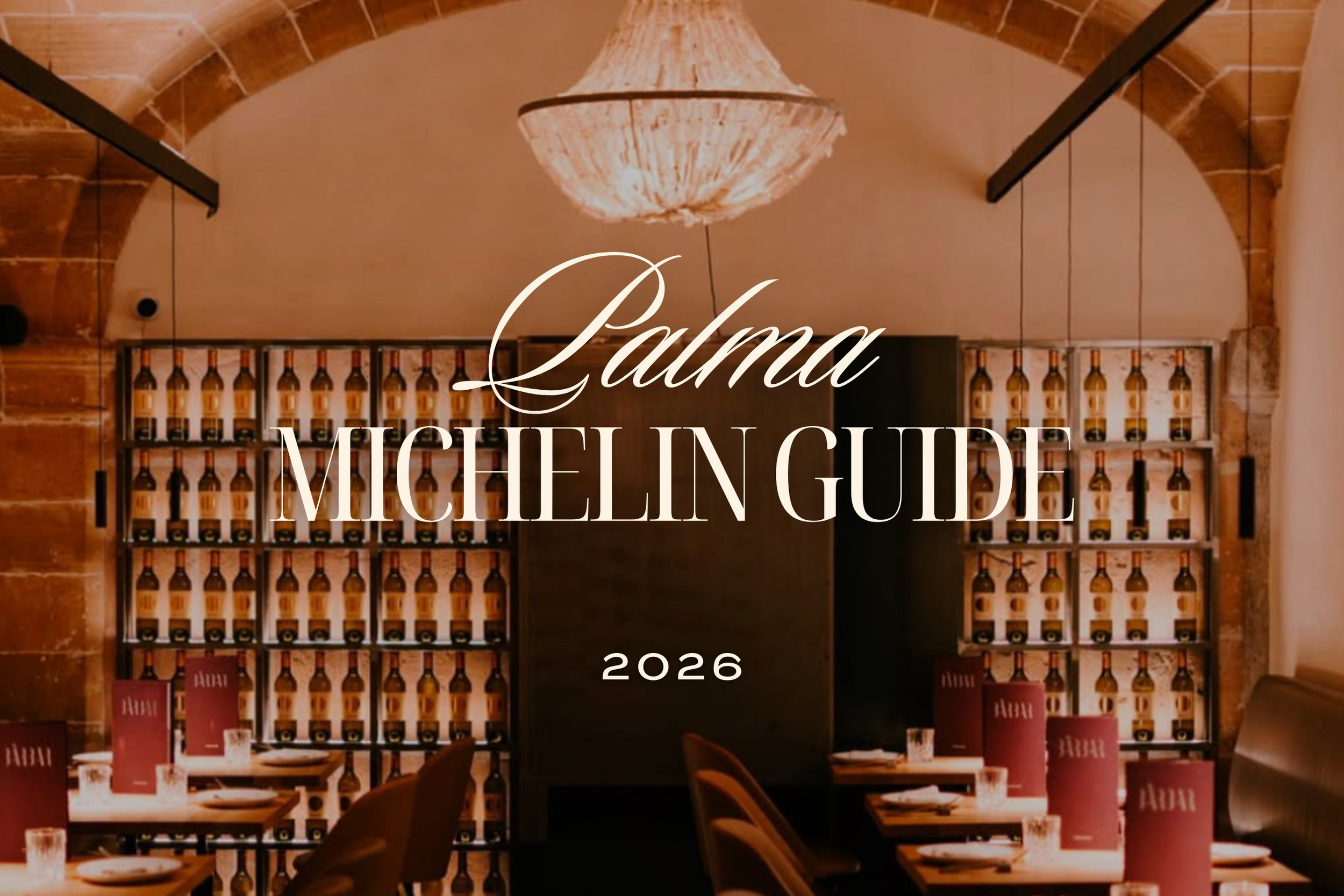 Palma de Mallorca: Michelin Guide Restaurants 2026