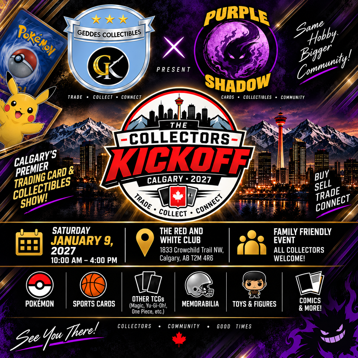 Event poster for 'The Collectors Kickoff' trading card and collectibles show in Calgary on January 9, 2027. Highlights include Pokémon, sports cards, Magic: The Gathering, Yu-Gi-Oh!, one-piece, memorabilia, toys, comics, and more. The event is family-friendly, held at The Red and White Club, 1833 Crowchild Trail NW, Calgary, from 10 am to 4 pm. Promotes trading, buying, selling, and connecting with fellow collectors.