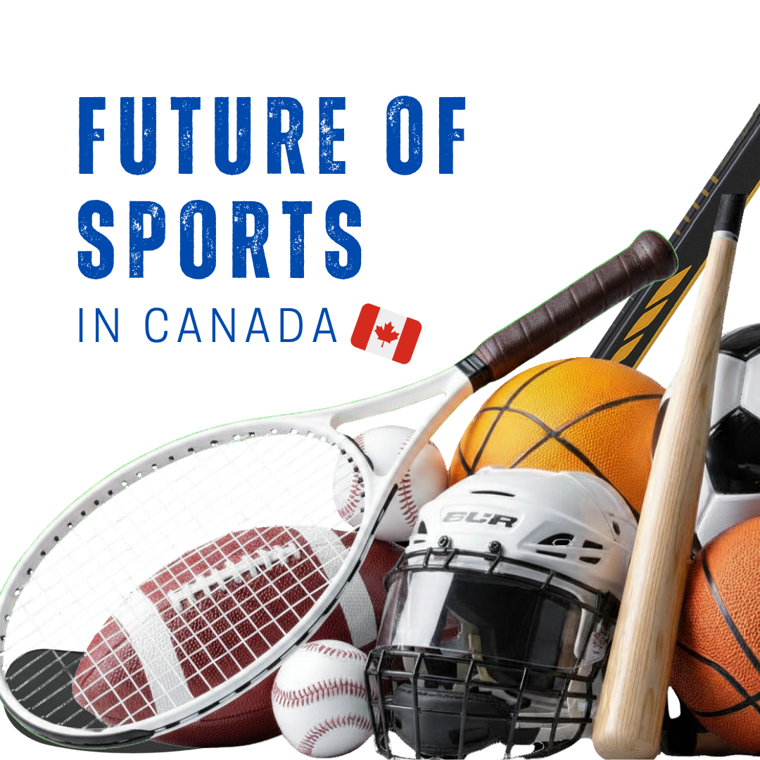 The Future of Sport in Canada: We must do better!