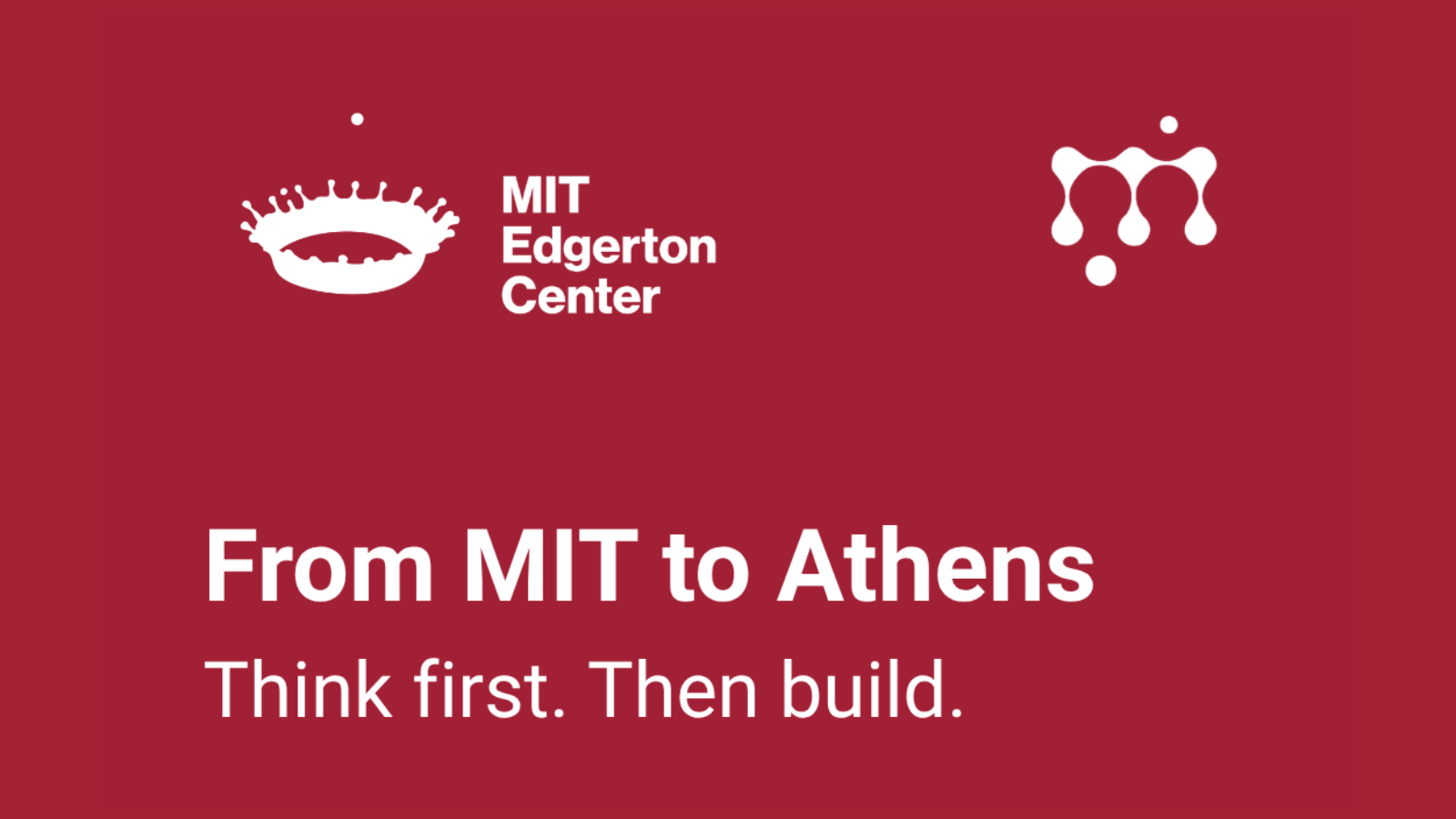 Από το MIT στον Πειραιά: Το MellonLab συνεχίζει τη στρατηγική συνεργασία με το MIT Edgerton Center