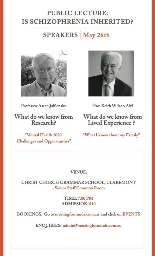 Meeting for Minds Public Lecture “Is Schizophrenia Inherited?” – Australia, May 2015