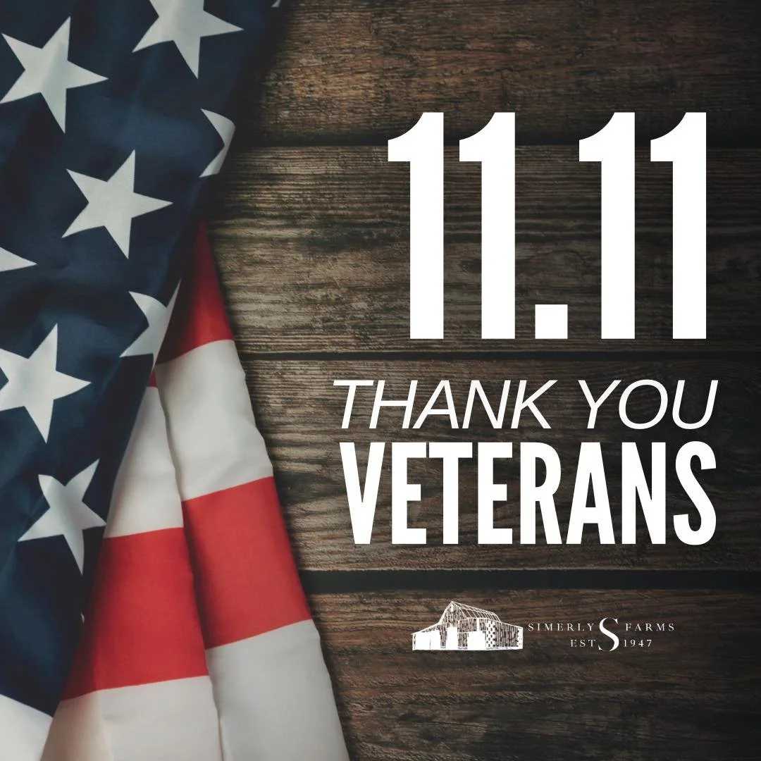 Posting a bit late today, but we are thankful to our veterans far and wide, past and present. A special heartfelt shout out to the men who have and continue to help our farm exist, Rossie Simerly, Arnold&rsquo;s father, who served in WW1, and Scott R