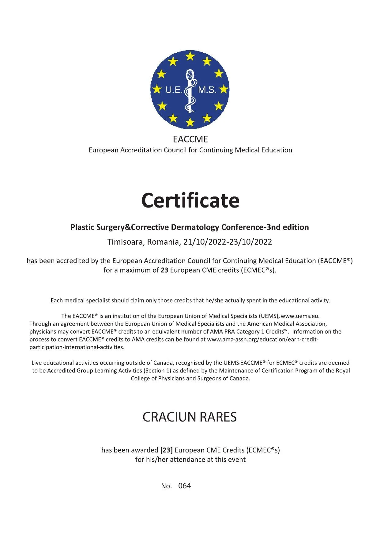 Dr. Crăciun Rareș - Plastic Surgery & Corrective Dermatology Conference, Timișoara 2022 (23 credite CME)