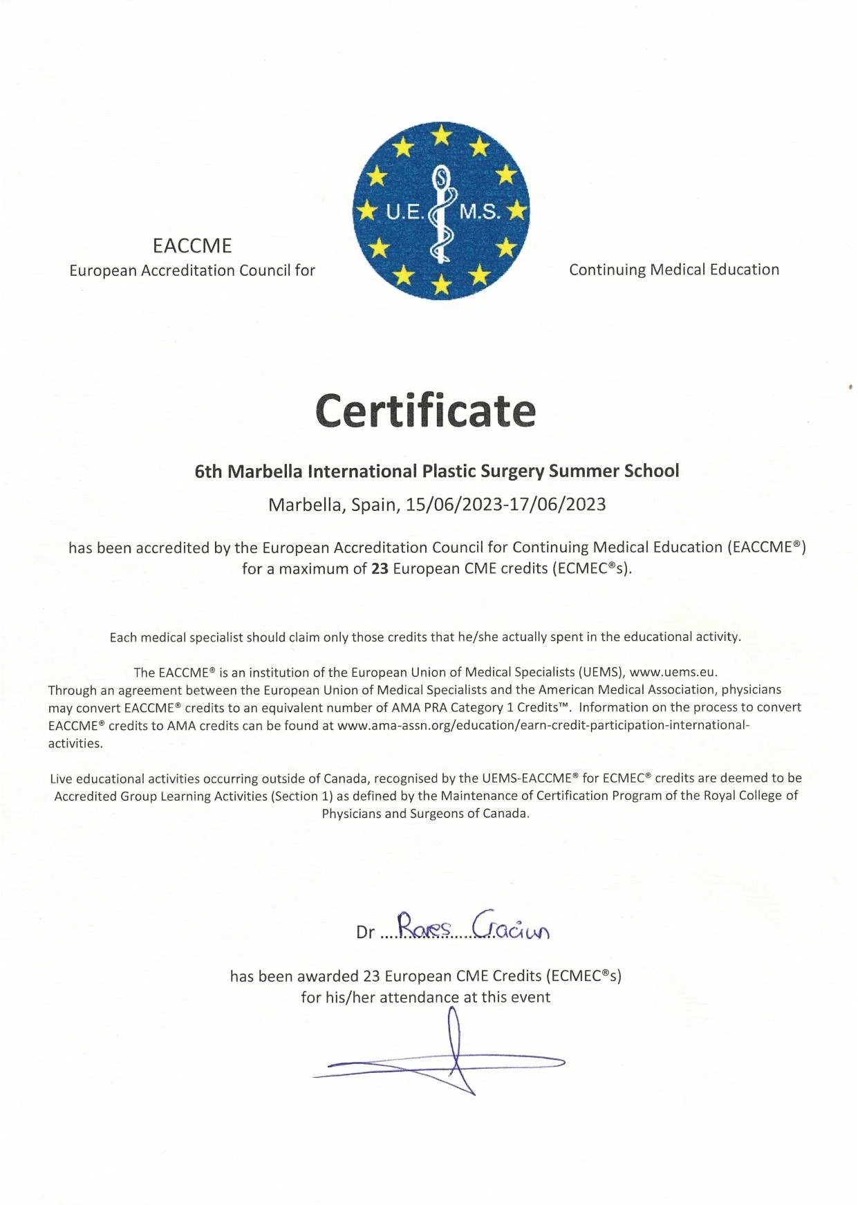 Dr. Crăciun Rareș - ISAPS International Summer School, Marbella 2023 (23 credite CME)