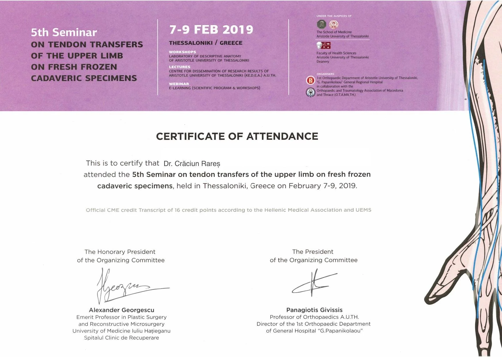 Dr. Crăciun Rareș - 5th Seminar on Tendon Transfers of the Upper Limb, Thessaloniki 2019 (16 credite CME)
