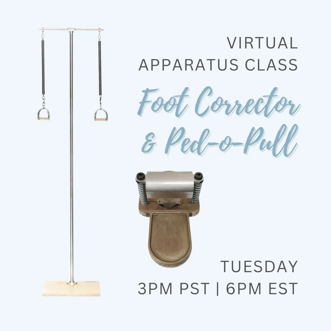 In this week's Virtual Apparatus Class, we'll be working on our foundations (through the Foot Corrector) to help our Ped-o-pul work.
Recording available if you can't make it live.
Sign up link in bio!