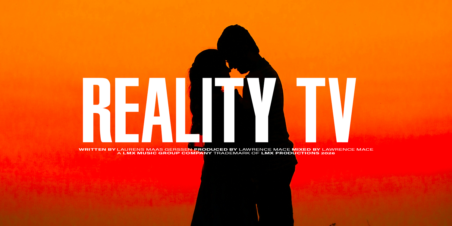 Silhouette of a couple embracing and touching foreheads with a sunset or sunrise background and bold text reading "Reality TV." music playlist by Lawrence Mace, powered by LMX Music Group
