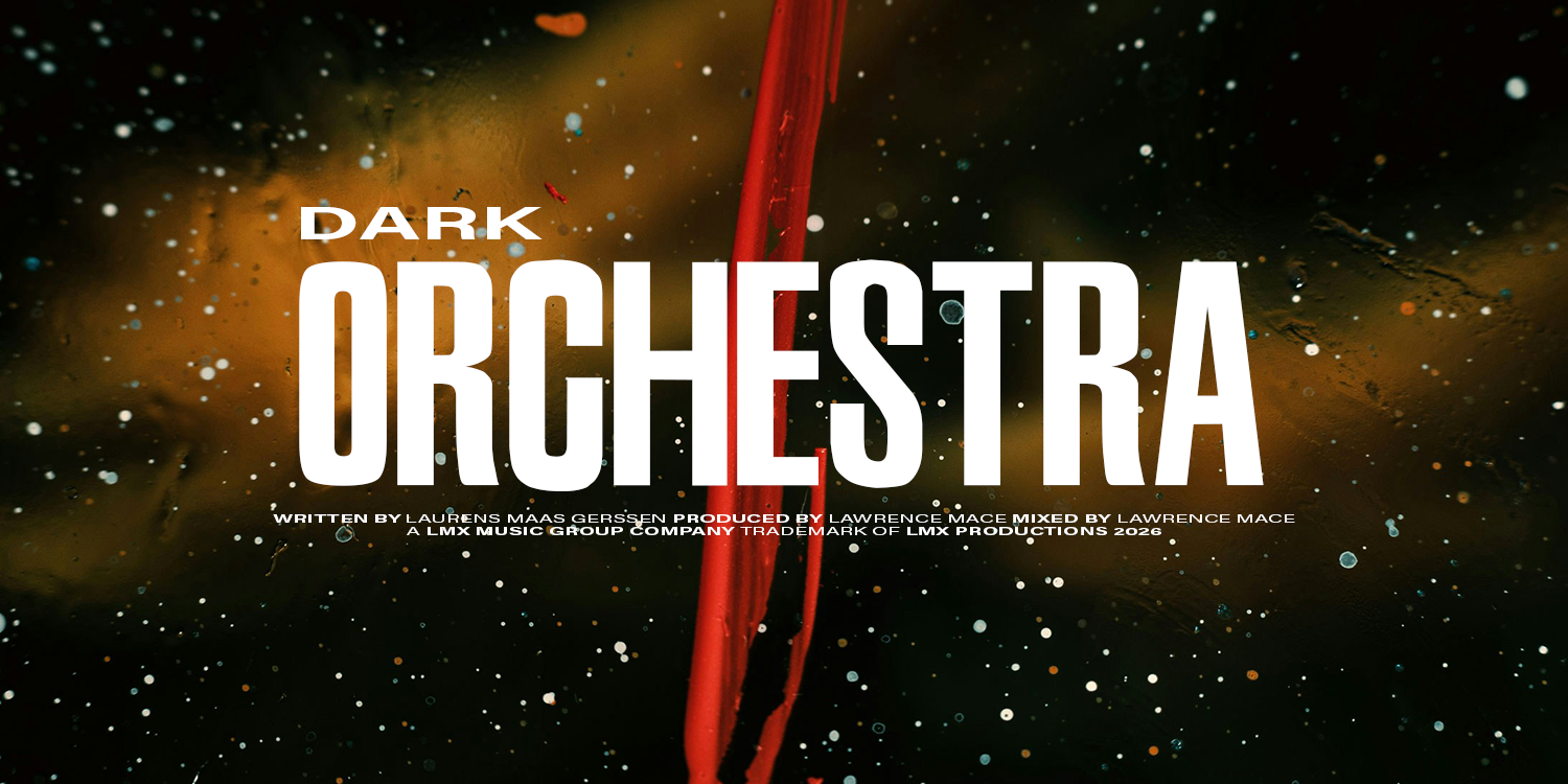 Title card for 'Dark Orchestra' with a dark, cosmic background, red central element, and white bold text, including credits for writer, producer, and company. music playlist by Lawrence Mace, powered by LMX Music Group