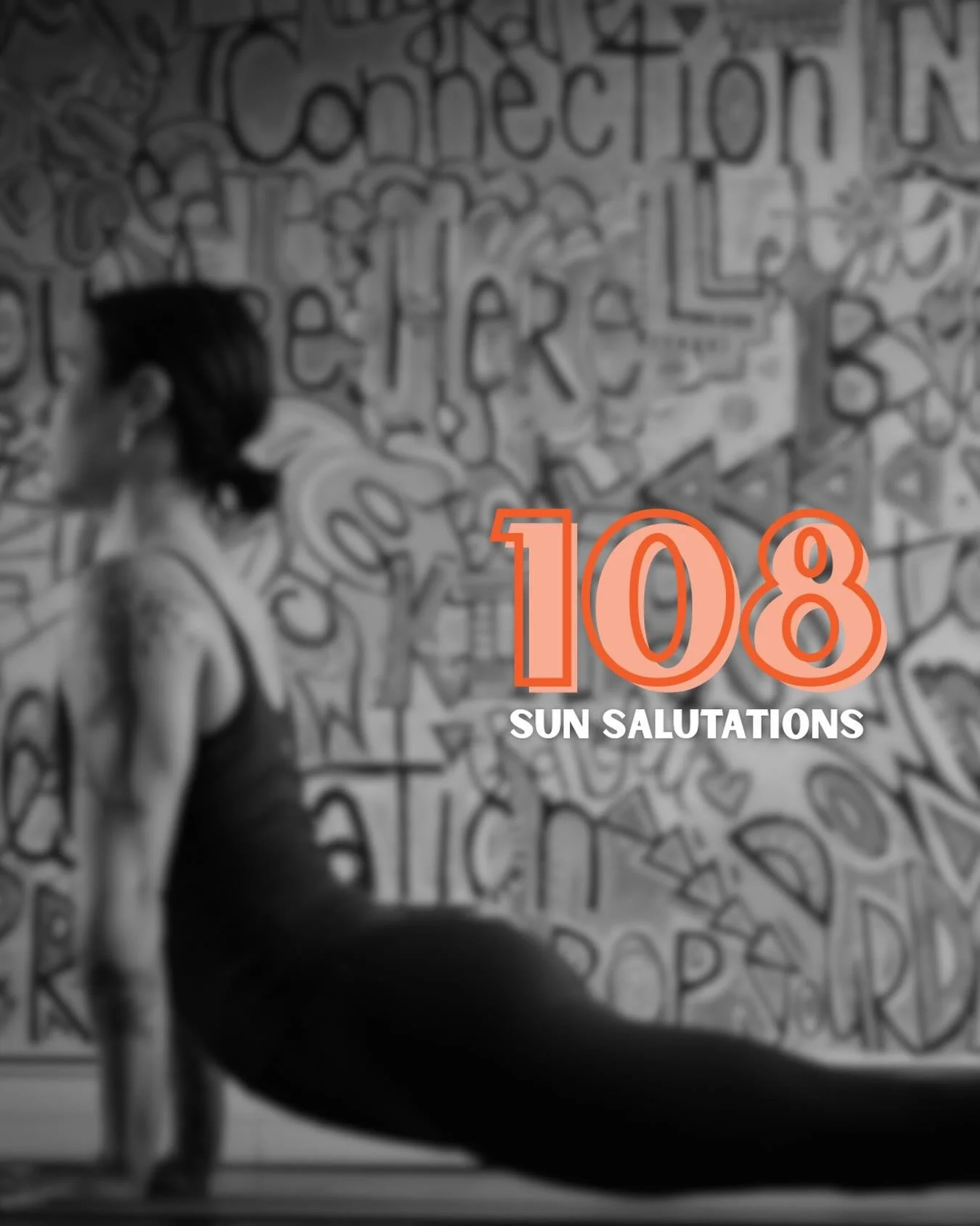 Mountain
Fold
Half lift
Chaturanga
Up Dog
Down Dog
Step, hop, float forward
Half lift
Fold
Mountain 
&amp; repeat 107 more times ✨
 
A tradition to move, breathe, and clear energy for the season ahead 🙏🏼
 
Sunday | 9:15am 🔥🧡