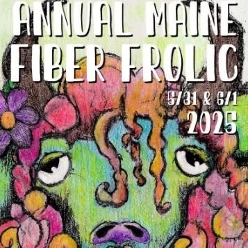 Maine Fiber Frolic