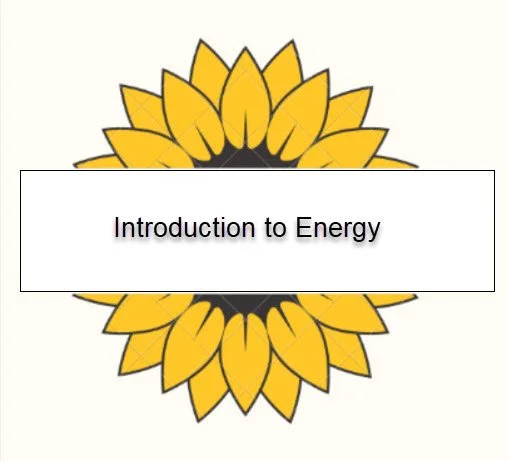 Introduction to Energy