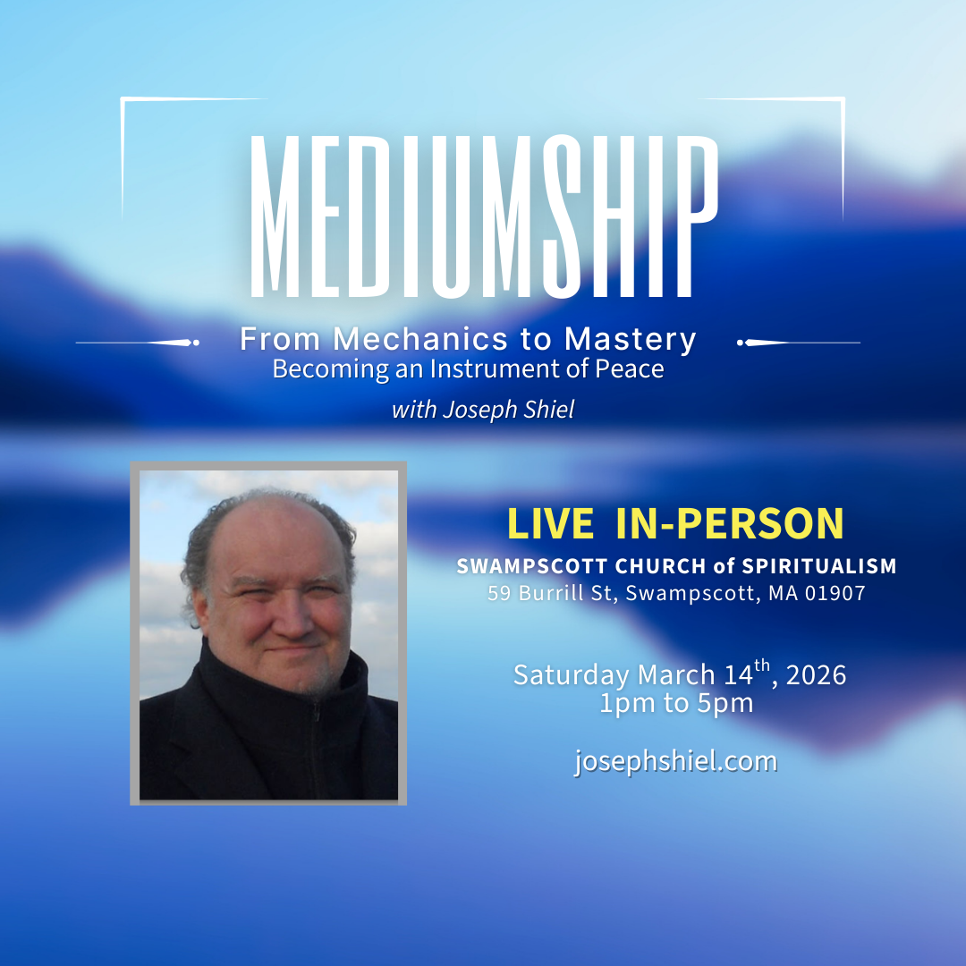 Mediumship: From Mechanics to Mastery, Becoming an Instrument of Peace