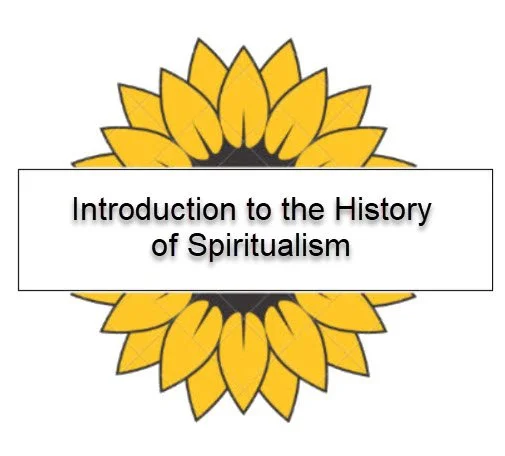 Introduction to the History of Spiritualism