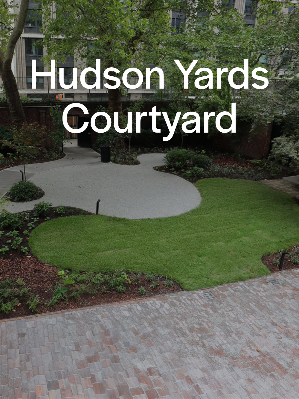 Hudson Yards Courtyard - Project-1.0.png