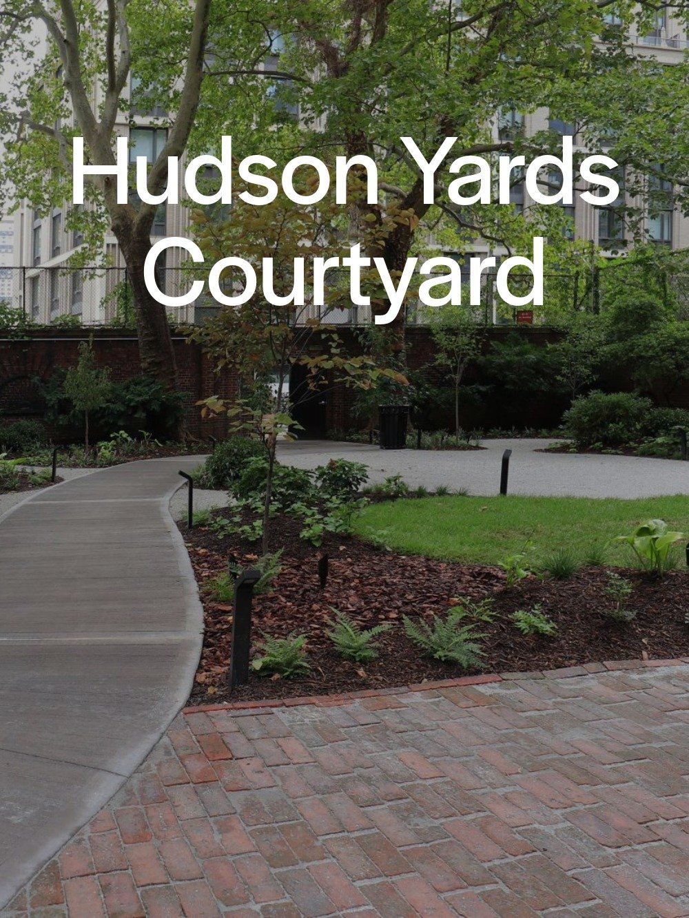 Hudson Yards Courtyard - Project.jpeg