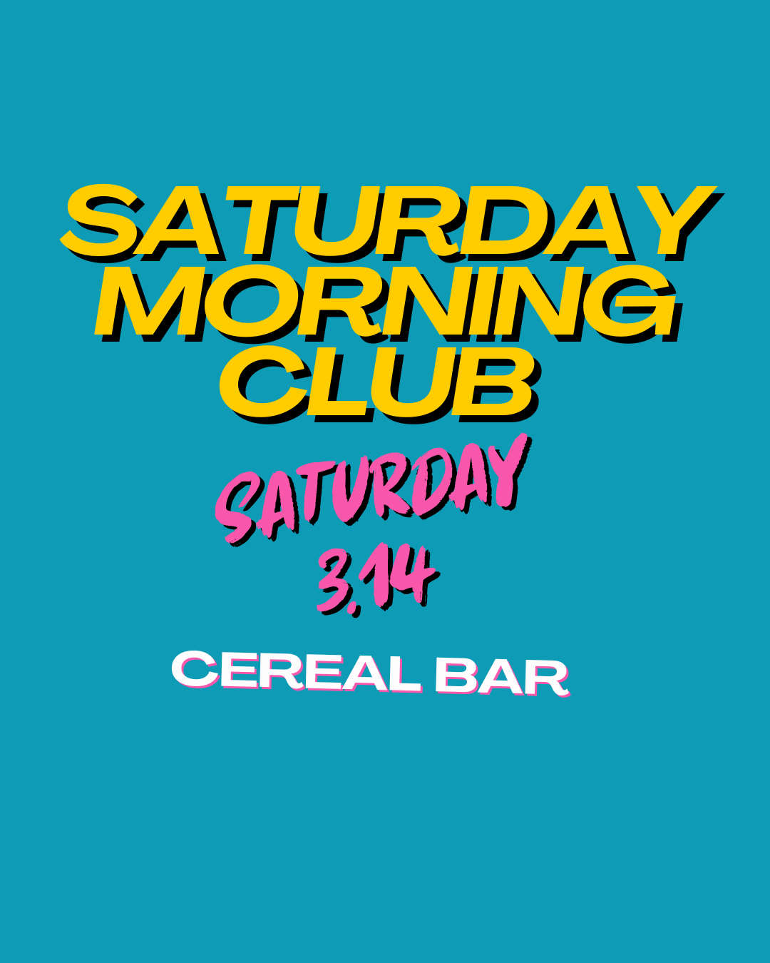 Saturday Morning Club: Cereal Bar