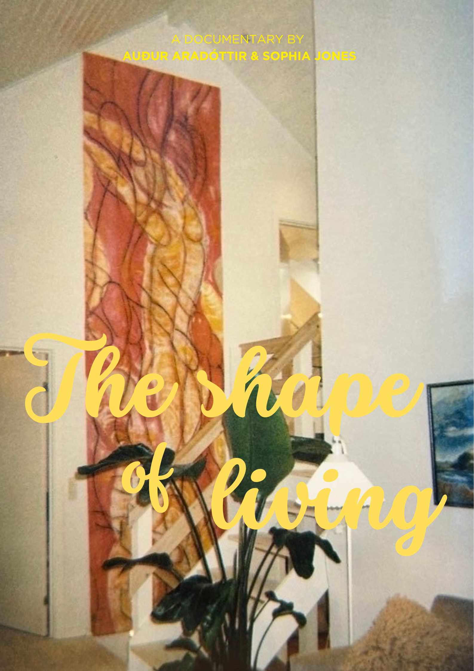 THE SHAPE OF LIVING