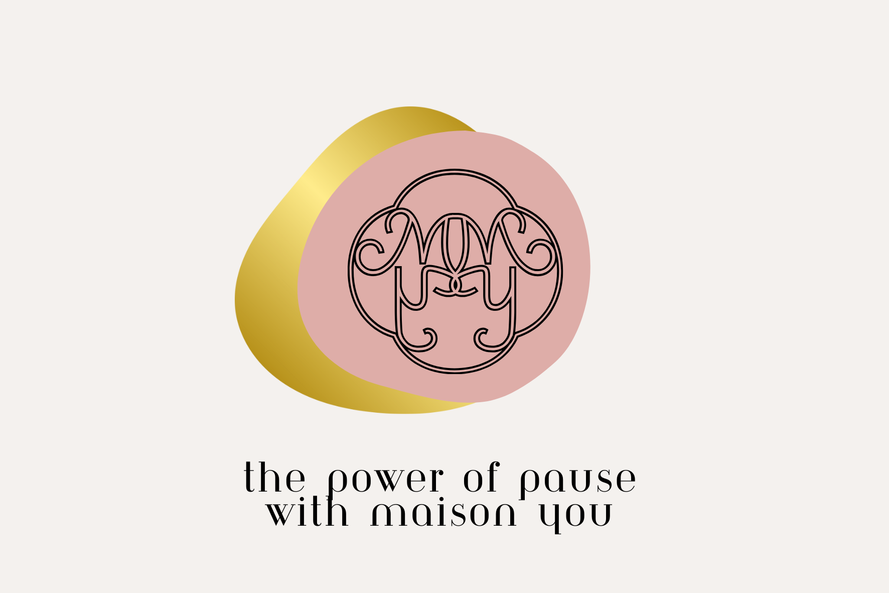 The Power of Pause: An evening with The Lanserhof & Maison You