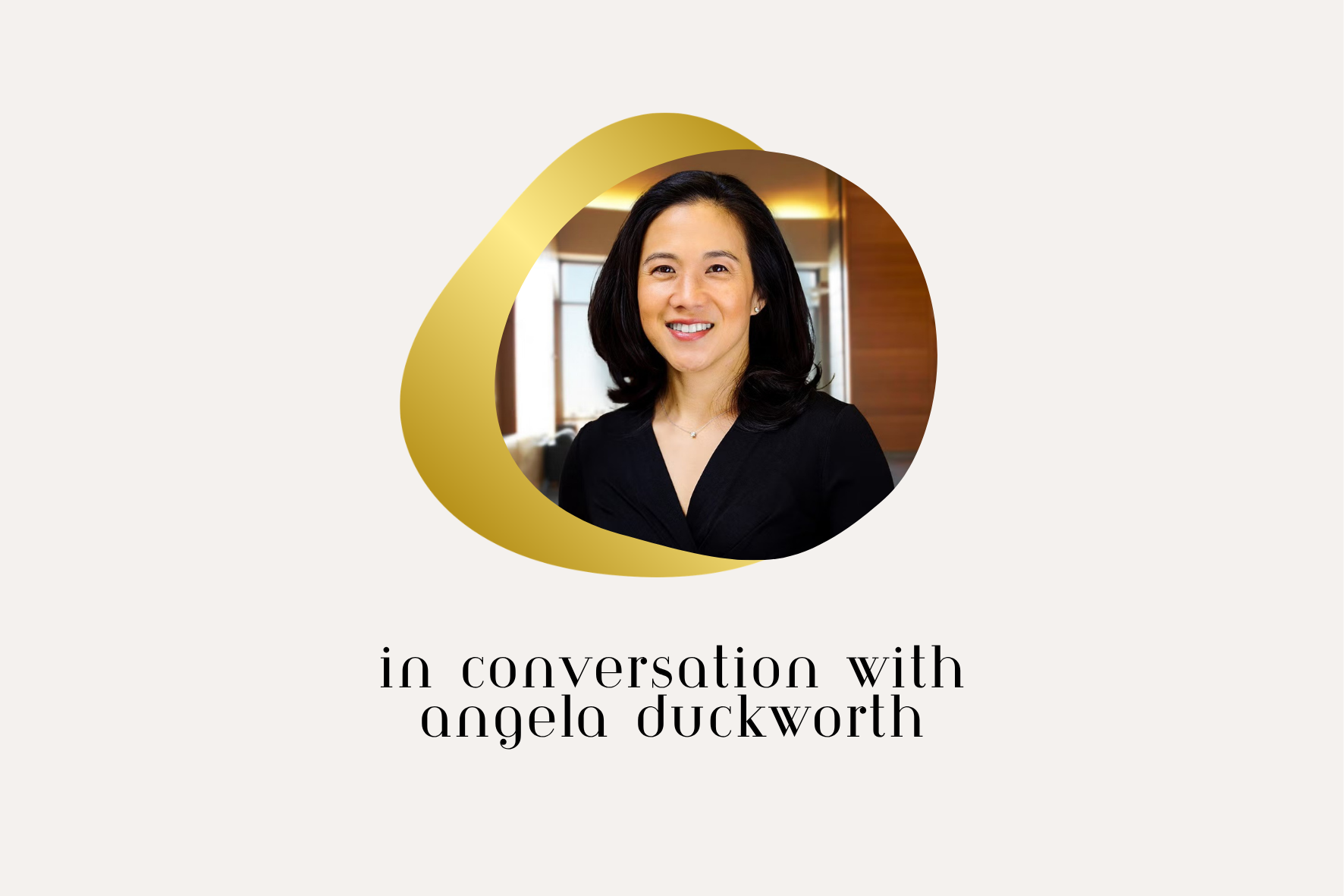 In conversation with Angela Duckworth