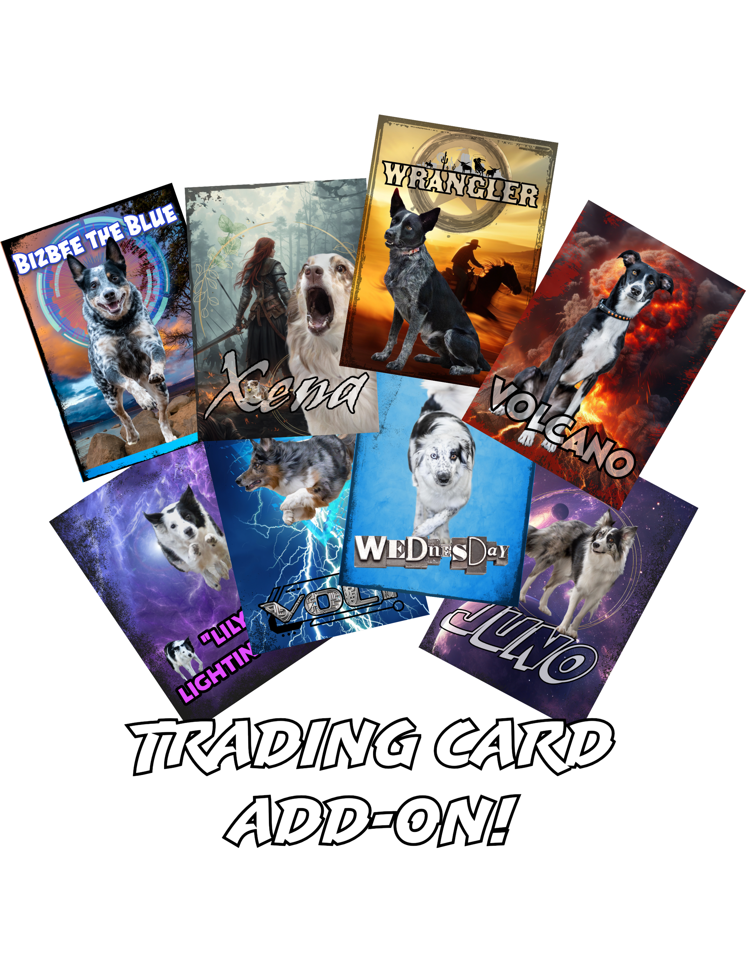 A collection of colorful dog-themed trading cards with names like Bizbee the Blue, Xena, Wrangler, Volcano, Lily Lightning, Wednesday, and Juno displayed on a black background with the text 'Trading Card Add-On!'