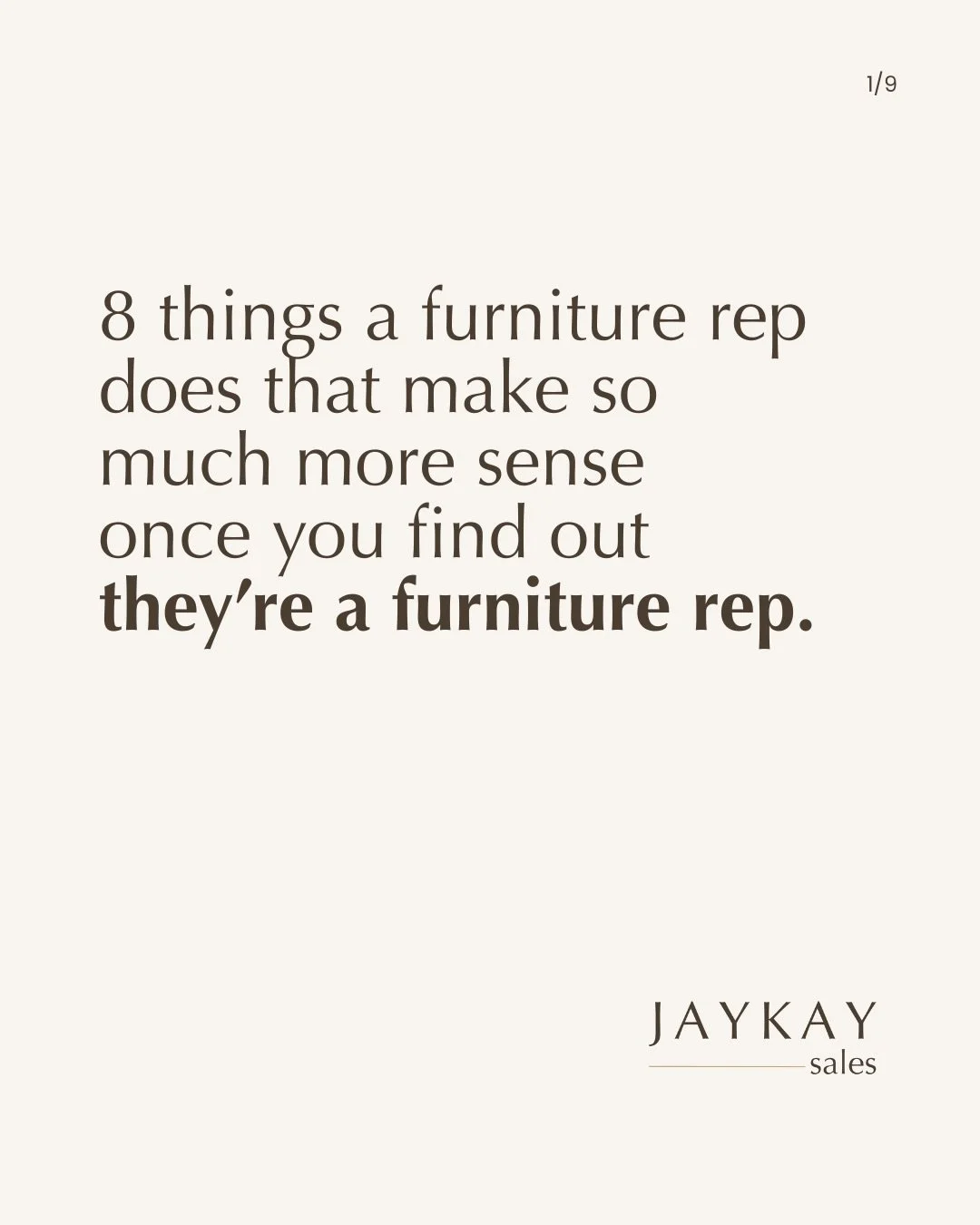 Furniture reps are a very specific breed.

Our cars are mobile sample libraries. We know lead times we have no business remembering. We can identify a manufacturer from across a hotel lobby&mdash;and yes, there is absolutely a spreadsheet for that.

