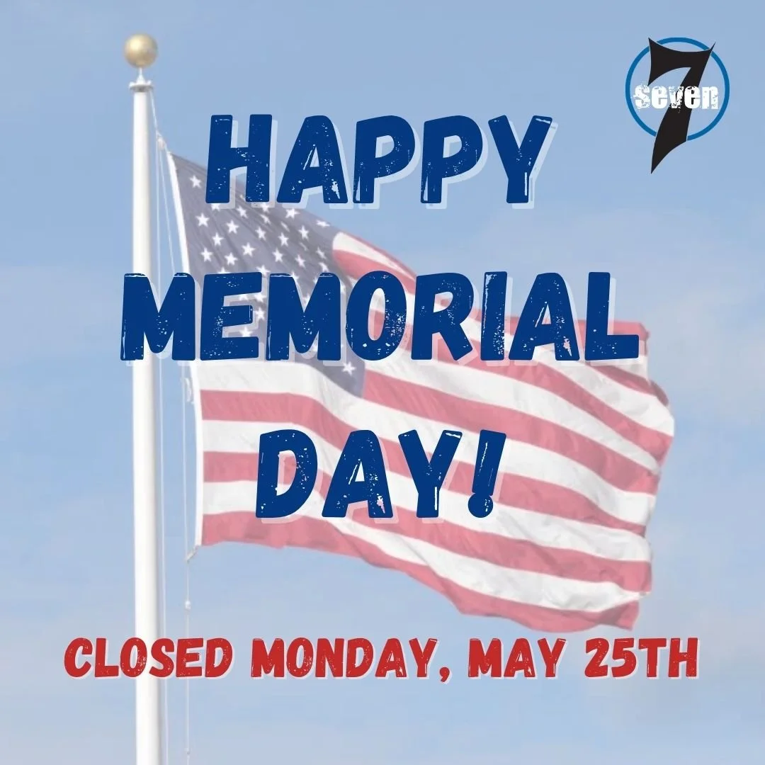 Land of the free because of the brave. 🇺🇸
Seven is closed today as we honor and remember those who gave everything.