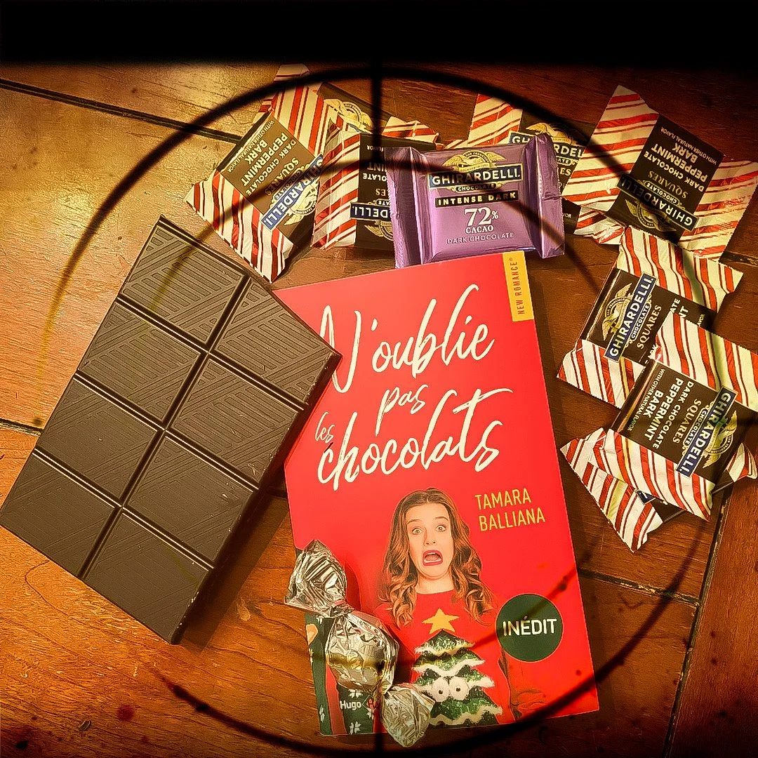 N’oublie pas les chocolats de Tamara Balliana