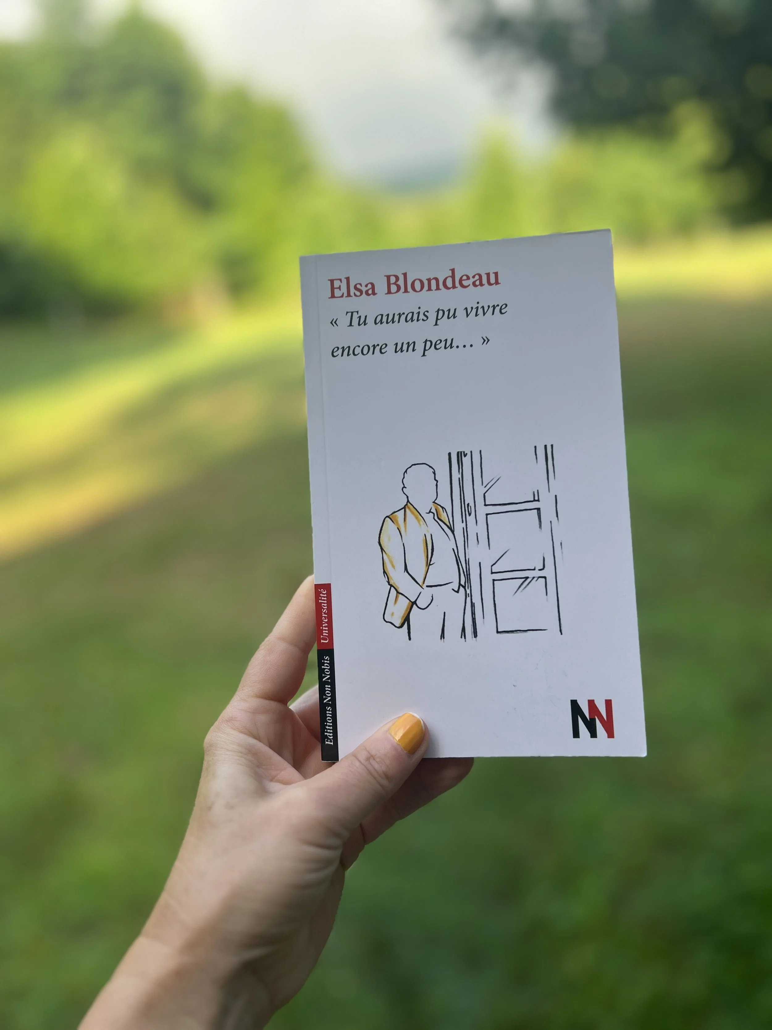 Tu aurais pu vivre encore un peu de Elsa Blondeau