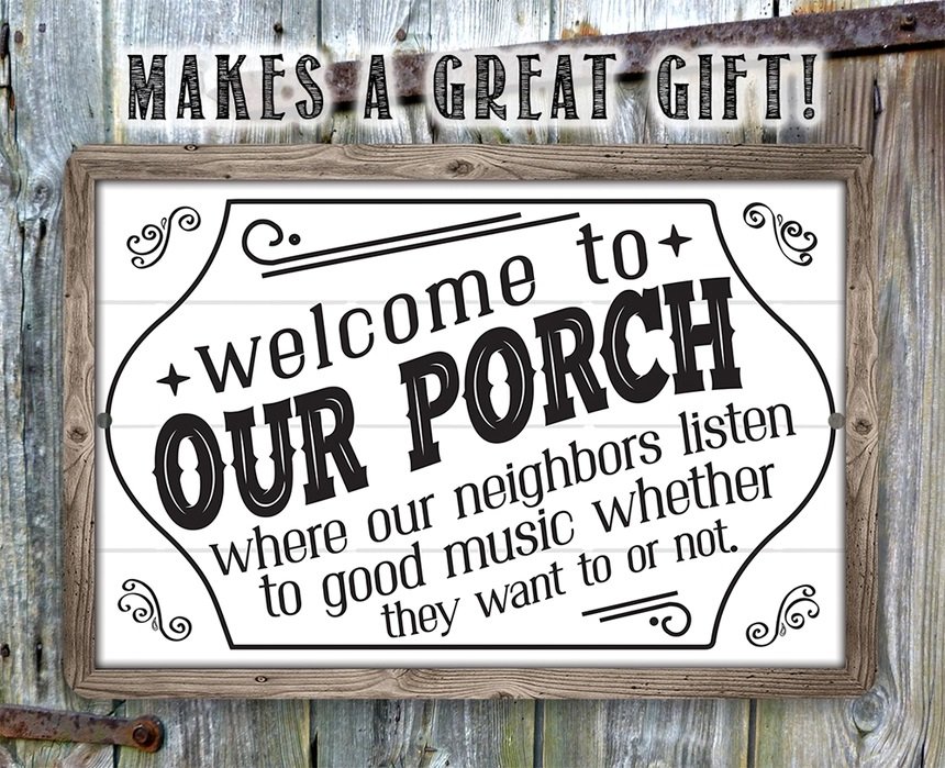 Metal Sign - Welcome to Our Porch