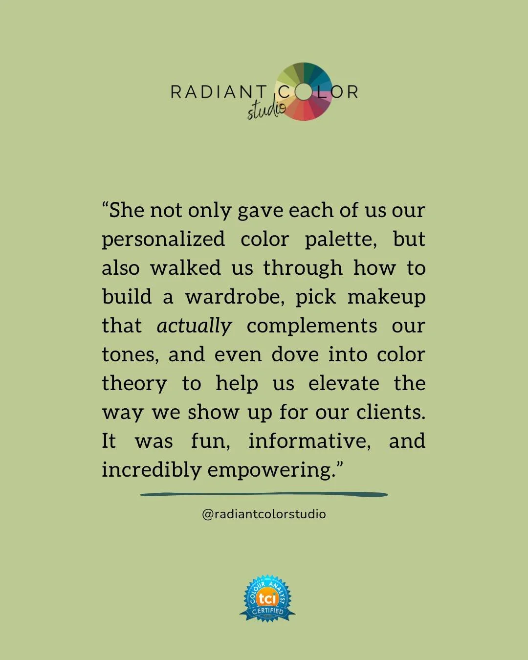 &ldquo;We had the absolute BEST experience today with Ally! She came into our studio and did color analysis for eight of our girls, and it was a total game changer. She not only gave each of us our personalized color palette, but also walked us throu