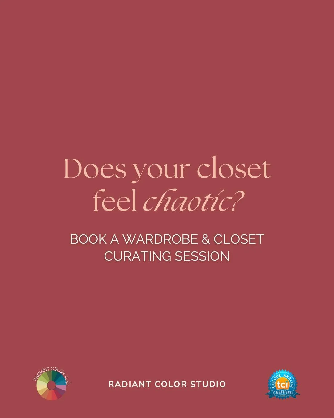 Imagine opening your closet and loving every single piece, because it all works together.

That&rsquo;s what happens when your wardrobe is built on your personal color tone.

No more guessing between &ldquo;does this wash me out?&rdquo; or &ldquo;why