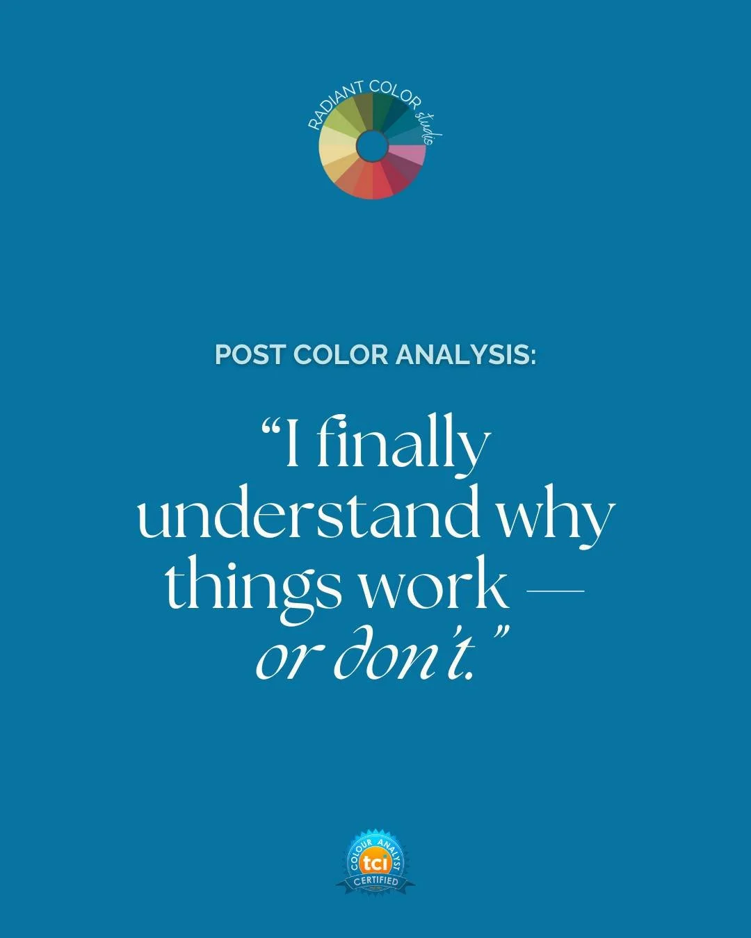 &ldquo;I always thought I was bad at picking clothes. Turns out, I just didn&rsquo;t understand my colors. Now getting dressed feels effortless and intentional.&rdquo;

This is what happens when you stop guessing and start understanding.

Color analy