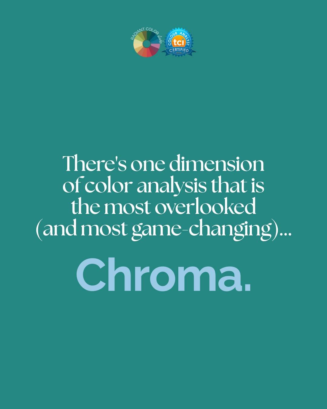 There's one dimension of color analysis that almost nobody talks about and it's the reason a "warm" color can still look wrong on a "warm" person.
 
It's CHROMA. 🎨
 
Chroma = the brightness or softness of a color.
 
Some people r