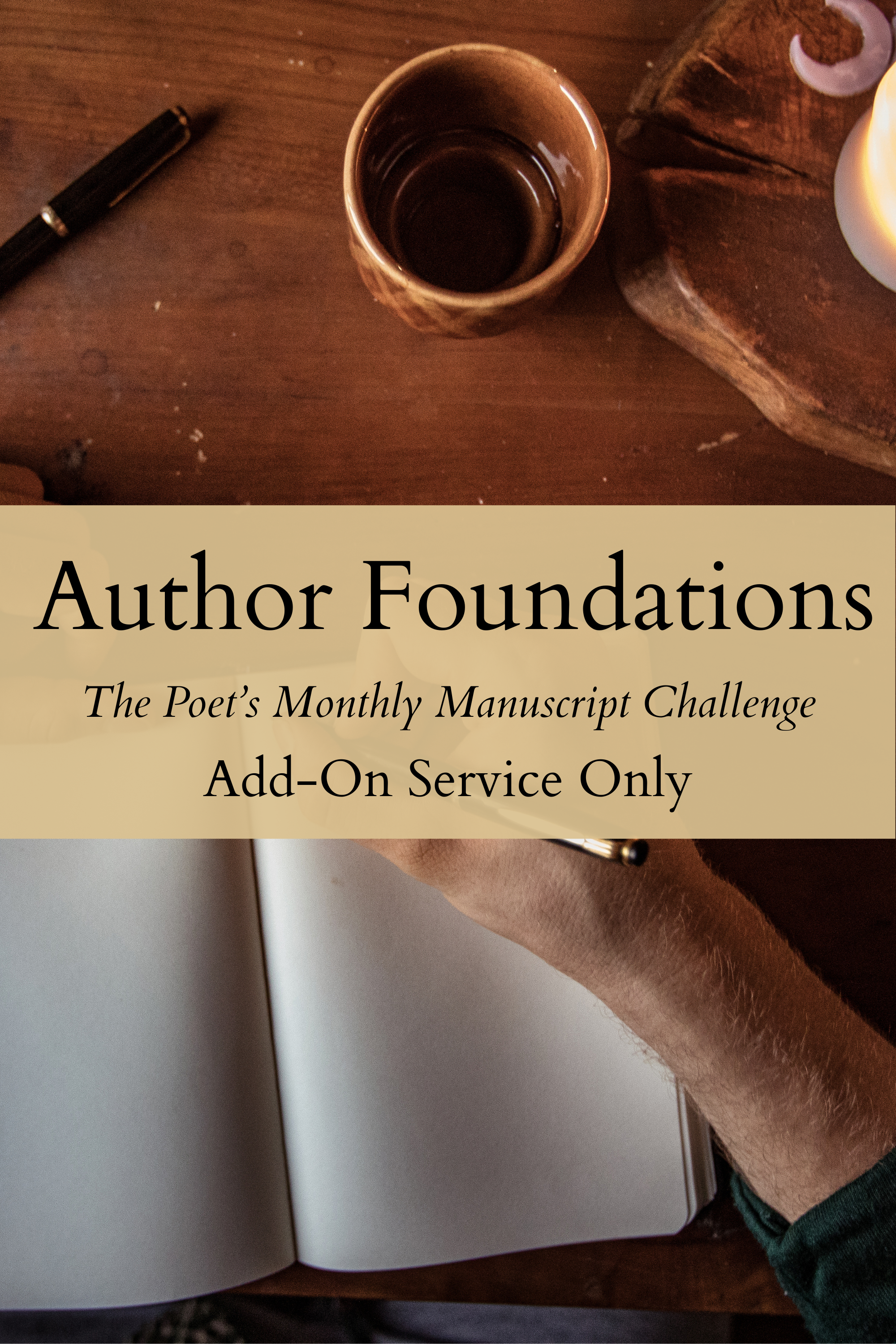 The Poet's Monthly Manuscript Challenge - Author Foundations Package