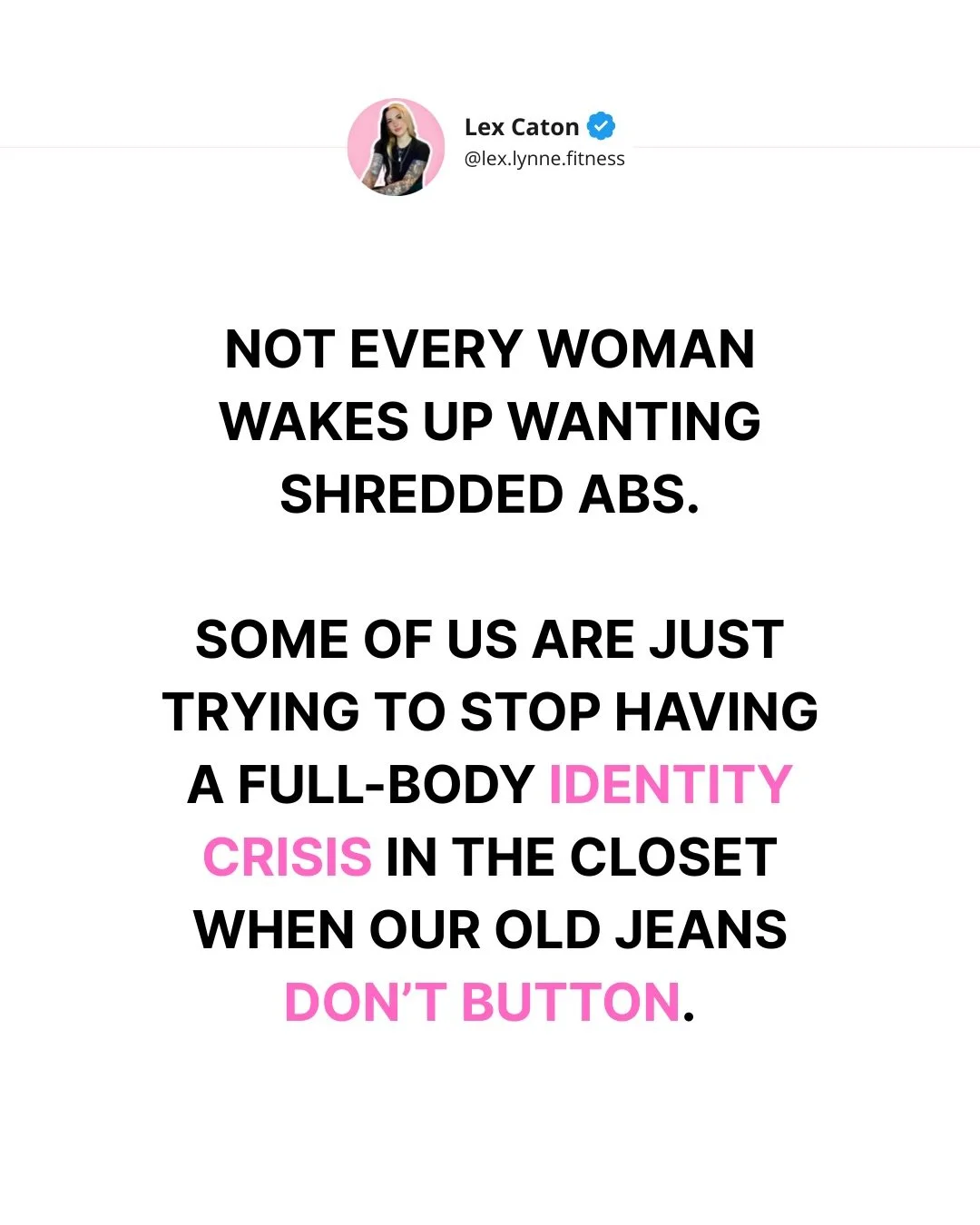 You don&rsquo;t have to want a 6-pack to make a real change.

You don&rsquo;t need some dramatic, aesthetic, magazine-cover goal.

Maybe you just want to stop having a meltdown every time you try on your old jeans.

Maybe you want your energy back.

