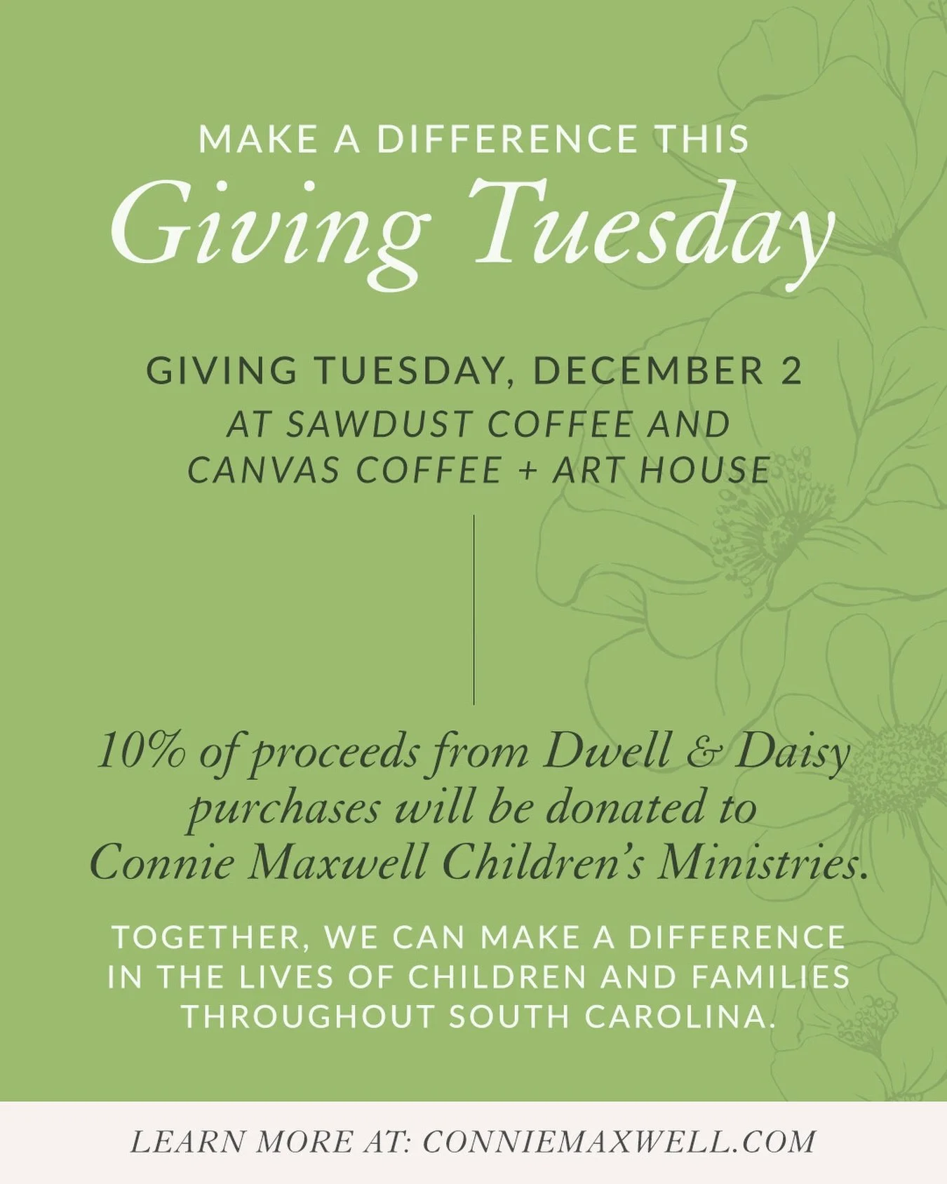 Giving Tuesday is December 2, and together, we can make a difference! When you purchase from us at @sawdustcoffee or @canvas.coffee.art on Giving Tuesday, Dec. 2, 10% of the proceeds will be donated to @conniemaxwellcm. Learn more abouut Connie Maxwe