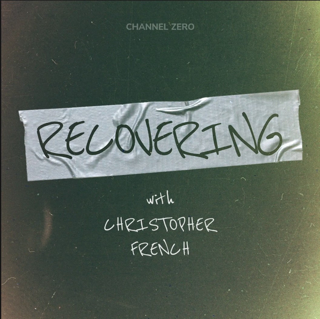 RECOVERING with Christopher French Podcast