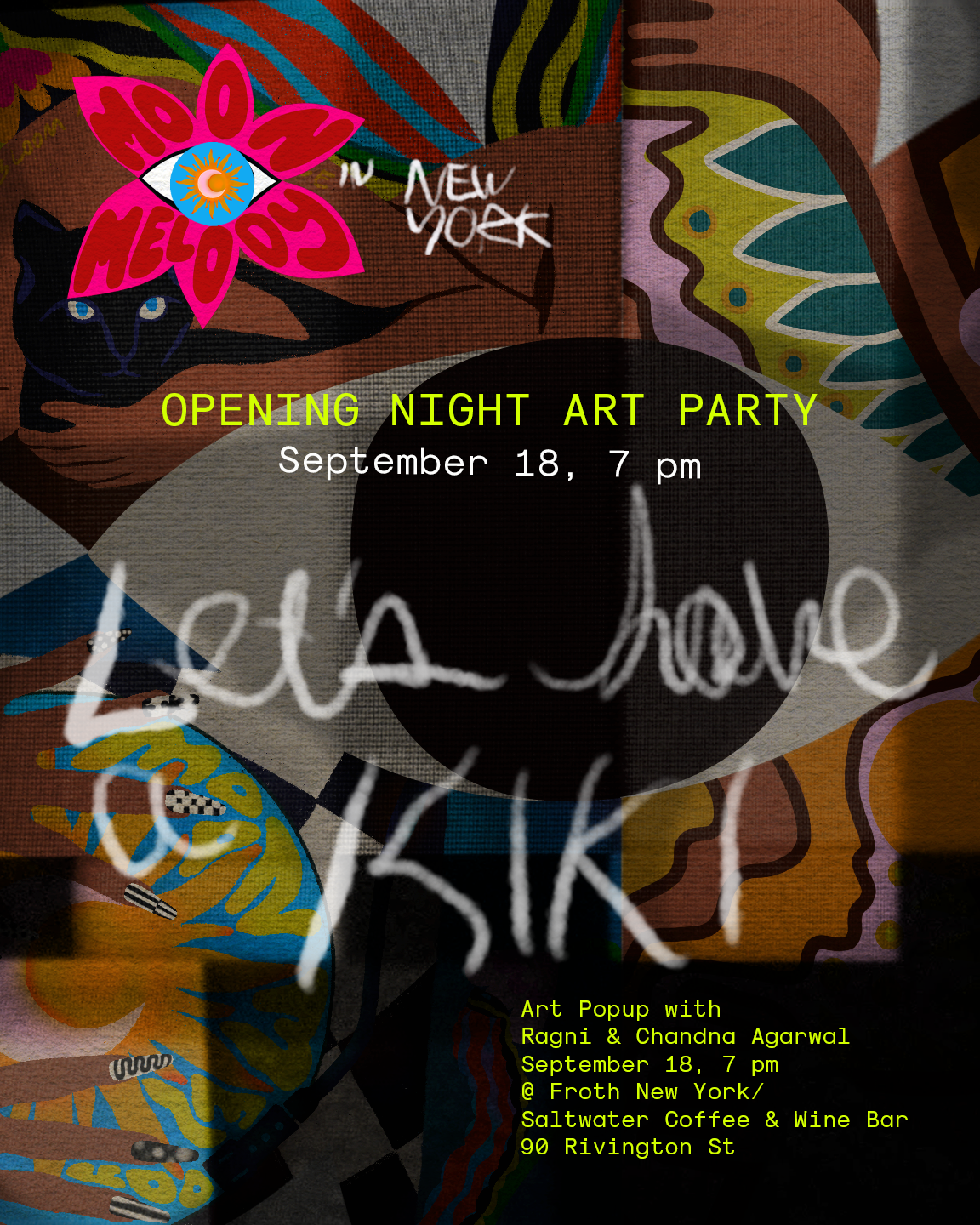 Moon Melody Opening Night Art Party